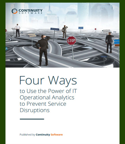 Four Ways to Use the Power of IT Operational Analytics to Prevent Service Disruptions